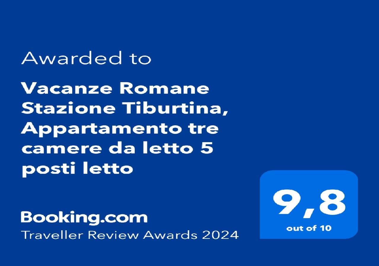 "Vacanze Romane" Stazione Tiburtina, Appartamento Tre Camere Da Letto 5 Posti Letto מראה חיצוני תמונה